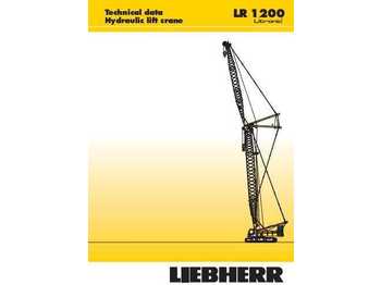 Гусеничный кран Liebherr LR 1200 crawler crane